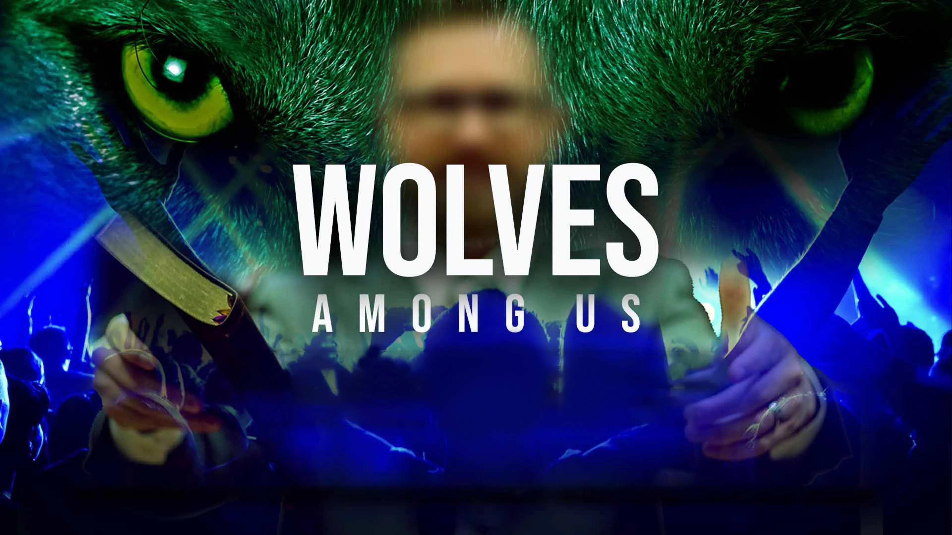 Wolves Among Us poster